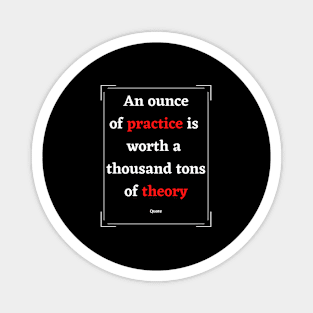 Practice and Theory Magnet